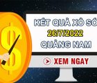 Thống kê XSQNM 26/7/2022 chốt loto gan Quảng Nam