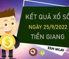 Thống kê XSTG 25/9/2022 dự đoán Tiền Giang chủ nhật