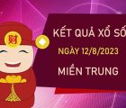 Thống kê XSMT 12/8/2023 chốt KQXS VIP miền Trung
